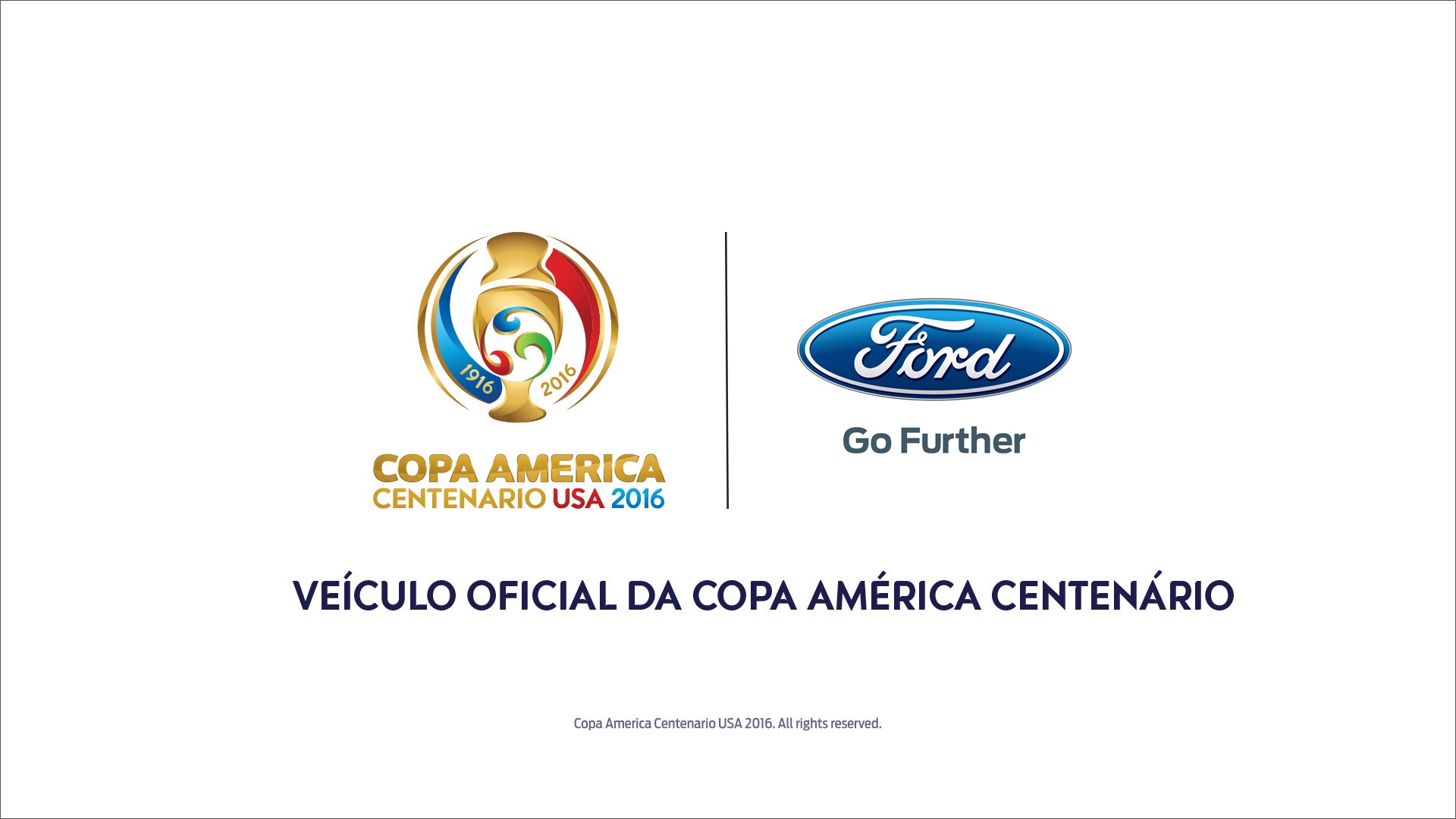 FORD PATROCINA A COPA AMÉRICA DE FUTEBOL NOS EUA NA COMEMORAÇÃO DOS 100 ANOS DO TORNEIO, foto 1